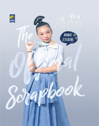 Aku Naura: The Official Scrapbook