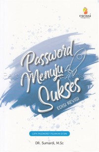 Password menuju sukses (edisi revisi)