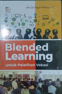 Blended Learning untuk Pelatihan Vokasi