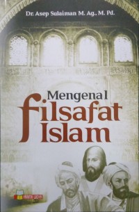 Mengenal Filsafat Islam