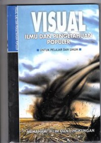 Visual Ilmu dan pengetahuan populer: Memahami iklim dan lingkungan