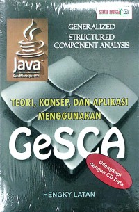 Teori, Konsep, dan aplikasi menggunakan GeSCA