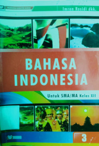 Bahasa Indonesia  3 untuk SMA/MA kls XII