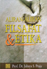 Aliran- Aliran Filsafat & Etika