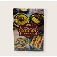 Resep Makanan Rumahan ala Dapur Isna