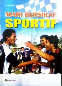 Mari Bersikap Sportif