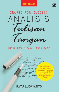 Analisis Tulisan Tangan: Untuk Hidup Yang Lebih Baik