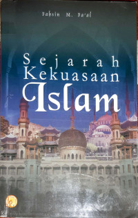 Sejarah Kekuasaan Islam