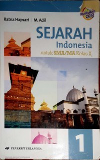 Sejarah indonesia untuk SMA/MA Kleas X