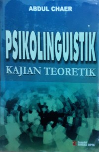 Psikolinguistik: Kajian Teoritik