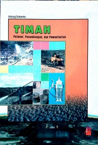 Timah: Potensi, Penambangan, dan Pemanfaatan