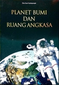 Planet Bumi dan Ruang Angkasa