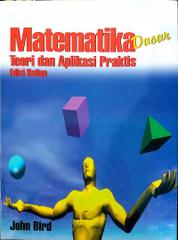 Matematika Dasar: Teori dan Aplikasi Praktis