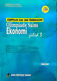 Kumpulan Soal dan Pembahasan Olimpiade Sains Ekonomi Jilid 3