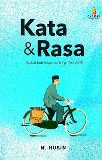 Kata & Rasa: Sekelumit Inspirasi Bagi Pendidik