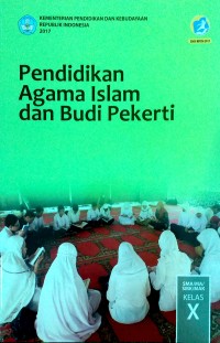 Pendidikan Agama Islam dan Budi Pekerti X