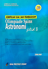 Kumpulan Soal dan Pembahasan Olimpiade Sains Astronomi Jilid 3