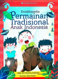 Ensiklopedia Permainan Tradisional Anak Indonesia