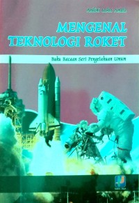 Mengenal Teknologi Roket