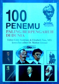 100 Penemu Paling Berpengaruh di Dunia