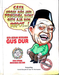 Ger-geran Bersama Gus Dur