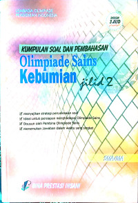 Kumpulan Soal dan Pembahasan Olimpiade Sains Kebumian Jilid 2