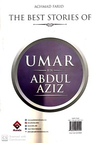 The Best Stories of Umar Bin Khattab and Umar Abdul Aziz