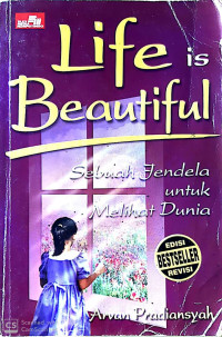 Life Is Beautiful: Sebuah Jendela untuk Melihat Dunia