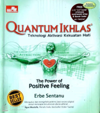 Quantum Ikhlas: Teknologi Aktivasi Kekuatan Hati