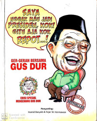 Ger-Geran Bersama Gus Dur