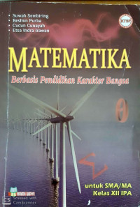 Matematika Berbasis Pendidikan Karakter Bangsa XII