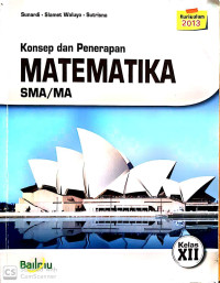 Konsep dan Penerapan Matematika XII