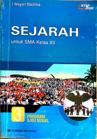 Sejarah XII  KTSP 2006 (Program Ilmu Sosial)