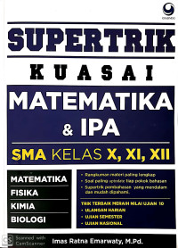 Super Trik Kuasai Matematika IPA SMA