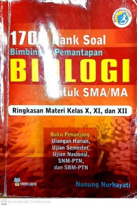 1700 bank soal bimbingan pemantapan biologi untuk SMA/MA