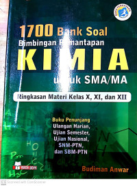 Buku Pengayaan 1700 Bank Soal Bimbingan Pemantapan Kimia untuk SMA/MA