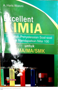 Excellent Kimia Penuntun Penyelesaian Soal-soal untuk Mendapatkan Nilai 100