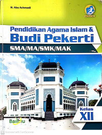 Pendidikan agama islam & budipekerti SMA/MA/SMK.MAK kelas XII