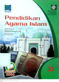 Pendidikan agama islam untuk kelas XI sekolah menengah atas