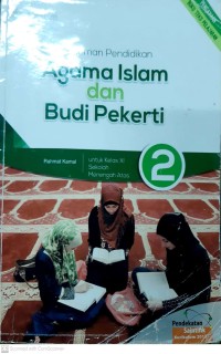 Pedoman pendidikan agama islam dan budi pekerti untuk kelas XI sekolah menengah atas