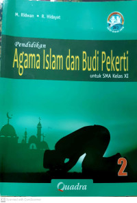 Pendidikan agama islam dan budi pekerti untuk SMA kelas XI