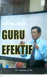 Menjadi guru efektif