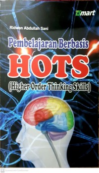 Pembelajaran berbasis HOTS (high order thingking skills)