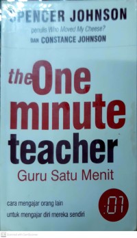 The one minute teacher: guru satu menit