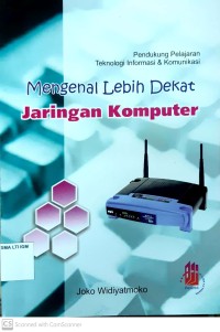 Mengenal Lebih Dekat Jaringan Komputer