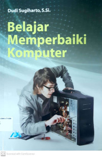 Belajar Memperbaiki Komputer