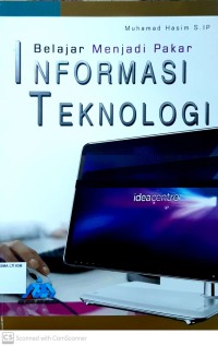 Belajar Menjadi Pakar Informasi Teknologi