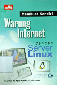 Membuat Sendiri Warung Internet dengan Server Linux