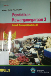 Model Buku Pelajaran Pendidikan Kewarganegaraan 3 SMA Kelas XII