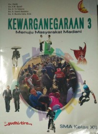 KEWARGANEGARAAN 3 
Menuju Masyarakat Mandani